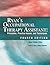 Ryan's Occupational Therapy Assistant: Principles, Practice Issues, And Techniques