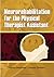 Neurorehabilitation for the Physical Therapist Assistant by Darcy A. Umphred
