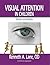 Visual Attention in Children by Kenneth Lane