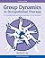 Group Dynamics in Occupational Therapy: The Theoretical Basis and Practice Application of Group Intervention