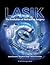 LASIK: The Evolution of Ref...