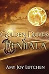 Golden Dunes of Renhala by Amy Joy Lutchen