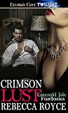 Crimson Lust (Emerald Isle Fantasies, #4) Crimson Lust (Emerald Isle Fantasies, #4)
