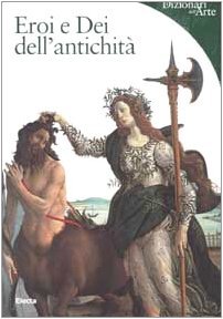 Eroi e Dei dell'antichità (Paperback)