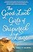 The Good Luck Girls of Shipwreck Lane by Kelly Harms