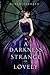 A Darkness Strange and Lovely (Something Strange and Deadly, #2)