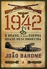 1942: O Brasil e ...