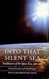 Into That Silent ...
