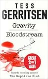 Gravity / Bloodst...