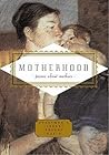 Motherhood: Poems...