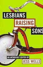 Lesbians Raising Sons (Paperback)