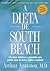 Dieta De South Beach by Arthur Agatston