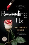 Revealing Us by Lisa Renee Jones