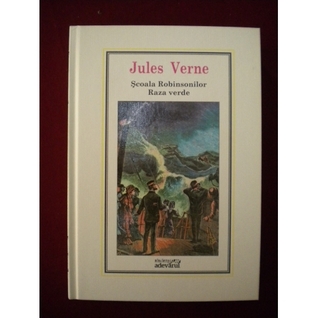 Școala Robinsonilor. Raza verde (Hardcover)