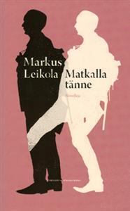 Matkalla tänne (Unknown Binding)