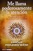 Me llama poderosamente la atención: Enigmas y misterios. 101 preguntas de los oyentes de «La rosa de los vientos»