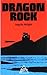 Dragon Rock. by Angela Wright