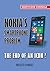 Nokia's Smartphone Problem: The End of an Icon? (Smartphone Chronicle)