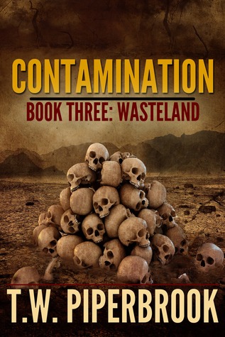 Wasteland (Contamination #3)