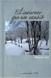 El invierno que nos cambió