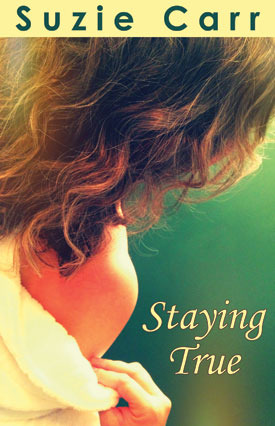 Staying True (Paperback)