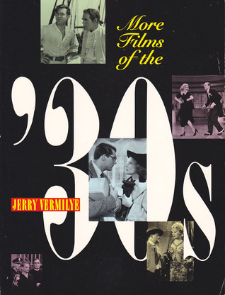 More Films of the Thirties (Citadel Film Series)