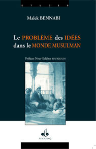 Le Problème Des Idées Dans Le Monde Musulman
