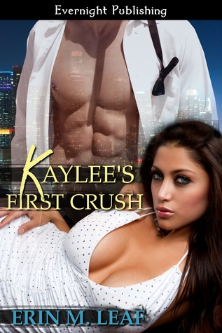 Kaylee's First Crush (Kindle Edition)