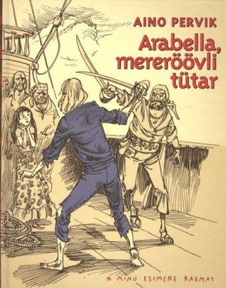 Arabella, mereröövli tütar (Hardcover)