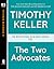 The Two Advocates