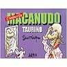 O melhor do macanudo taurino