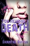 You Resemble Death
