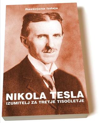 Nikola Tesla Izumitelj za tretje tisočletje