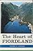 The Heart Of Fiordland