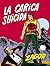 Zagor n. 58: La carica suicida