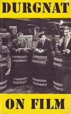 Durgnat on film (Faber paperbacks)