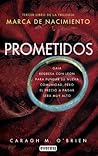 Prometidos by Caragh M. O'Brien