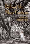 Behind the Moss Curtain, and Other Great Savannah Stories by Murray Silver