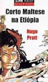 Corto Maltese na Etiópia (L&PM Pocket, #211)