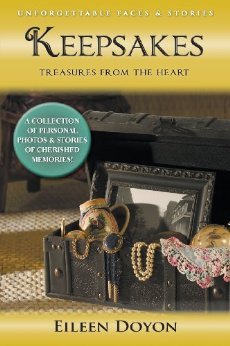 Keepsakes: Treasures from the Heart (Unforgettable Faces & Stories, #3)