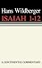 Isaiah 1-12 (Continental Commentary)