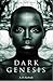 Dark Genesis (The Darkling Trilogy, #1)