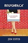 Brushback (A Cat McDaniel Mystery, #4) Brushback (A Cat McDaniel Mystery, #4)