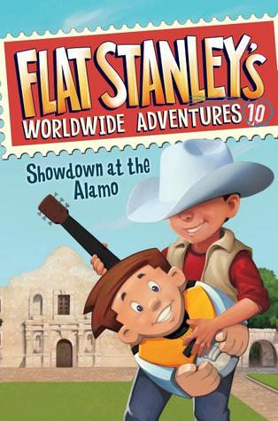 Showdown at the Alamo (Flat Stanley's Worldwide Adventures #10)