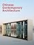 Chinese Contemporary Architecture