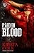 Paid In Blood by Krista Cole Paid In Blood by Krista Cole