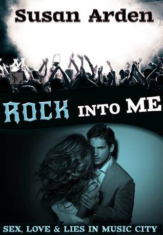 Rock into Me (Rule Breaker, #1)