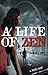 A Life of Zen by A. Renee Hunt A Life of Zen by A. Renee Hunt