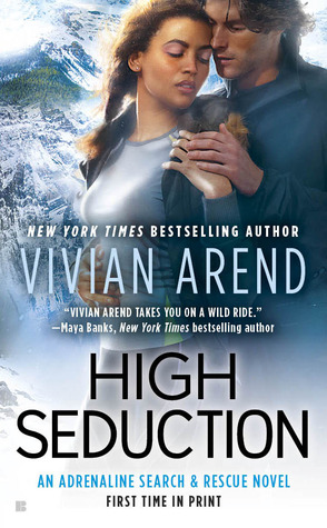 High Seduction (Adrenaline Search & Rescue, #3)