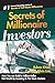 Secrets of Millionaire Investors